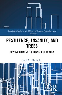 Front cover_Pestilence, Insanity, and Trees