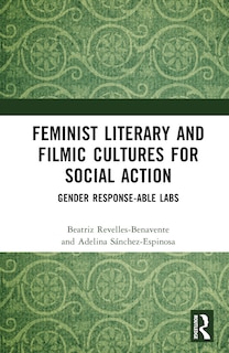 Couverture_Feminist Literary and Filmic Cultures for Social Action