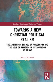 Front cover_Towards A New Christian Political Realism