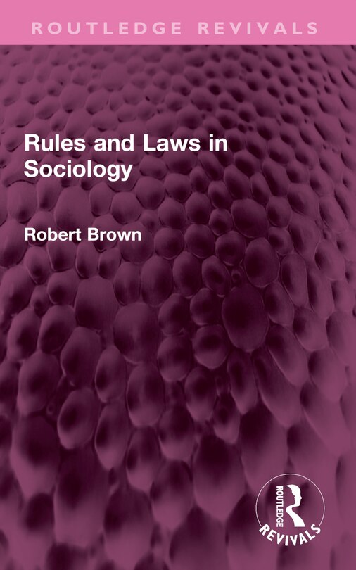 Front cover_Rules and Laws in Sociology