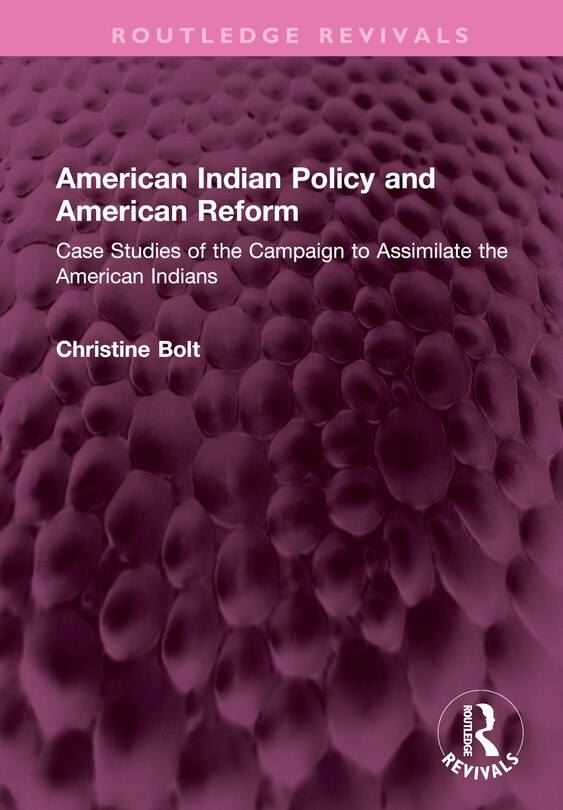 Front cover_American Indian Policy and American Reform