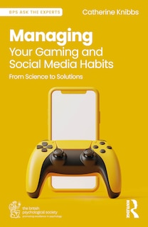 Couverture_Managing Your Gaming and Social Media Habits