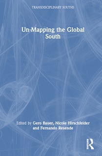 Couverture_Un-Mapping the Global South