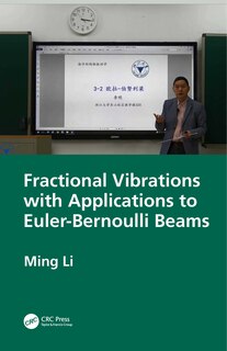 Front cover_Fractional Vibrations with Applications to Euler-Bernoulli Beams