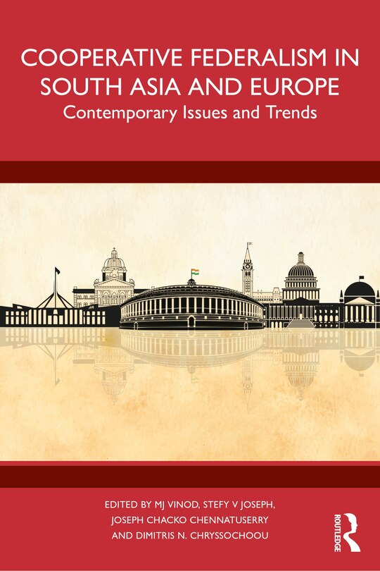 Front cover_Cooperative Federalism in South Asia and Europe