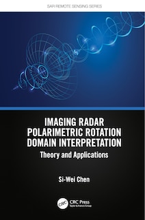 Front cover_Imaging Radar Polarimetric Rotation Domain Interpretation