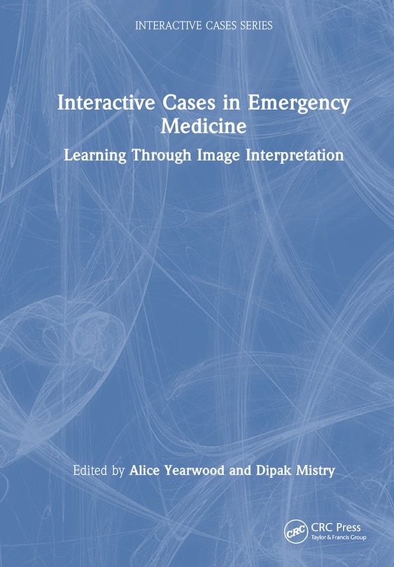 Front cover_Interactive Cases in Emergency Medicine