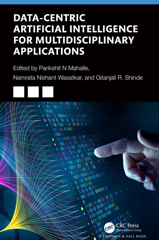 Front cover_Data-Centric Artificial Intelligence for Multidisciplinary Applications