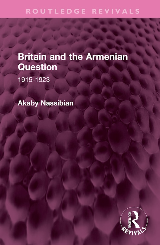 Front cover_Britain and the Armenian Question