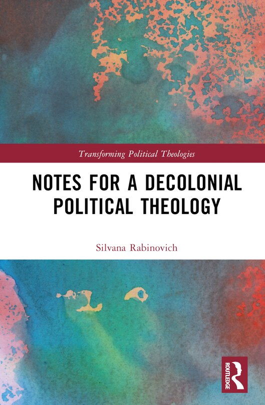 Front cover_Notes for a Decolonial Political Theology