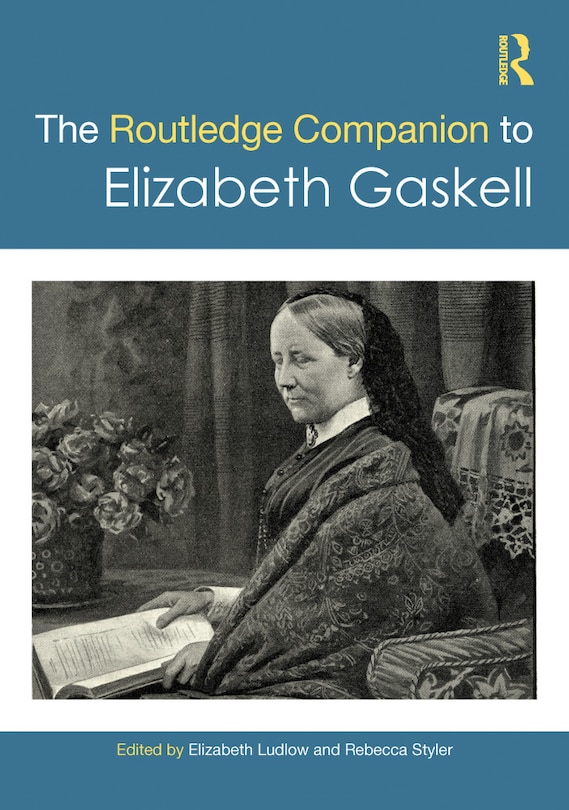 Front cover_The Routledge Companion to Elizabeth Gaskell