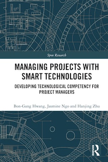 Front cover_Managing Projects with Smart Technologies