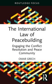 Front cover_The International Law of Peacebuilding