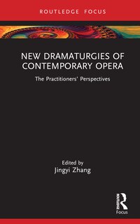 Front cover_New Dramaturgies of Contemporary Opera