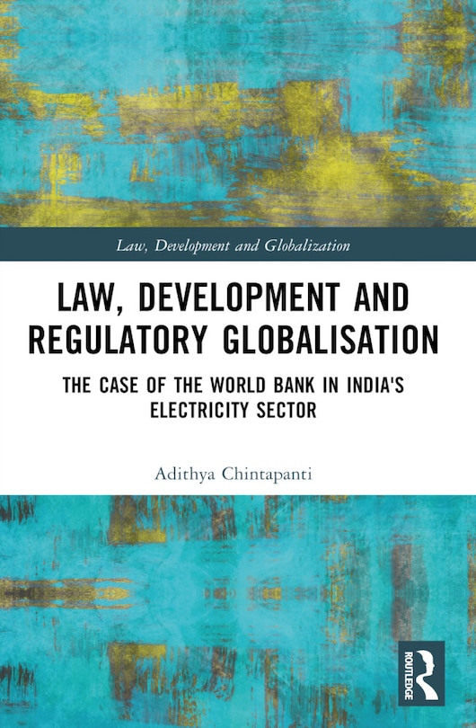 Front cover_Law, Development and Regulatory Globalisation