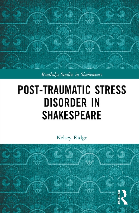 Couverture_Post-Traumatic Stress Disorder in Shakespeare