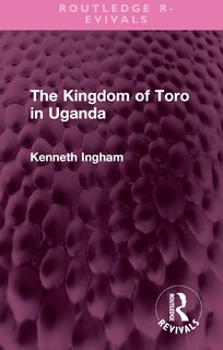 Front cover_The Kingdom of Toro in Uganda