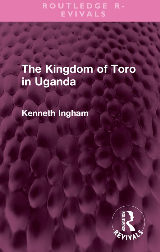 Front cover_The Kingdom of Toro in Uganda