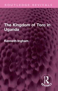 Couverture_The Kingdom of Toro in Uganda
