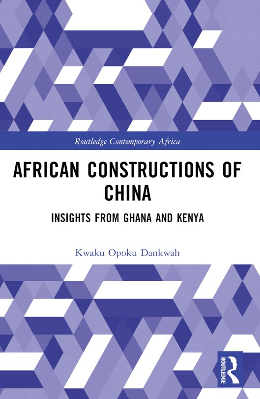 Front cover_African Constructions of China