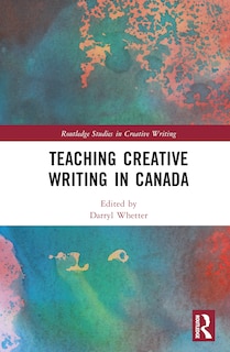 Front cover_Teaching Creative Writing in Canada