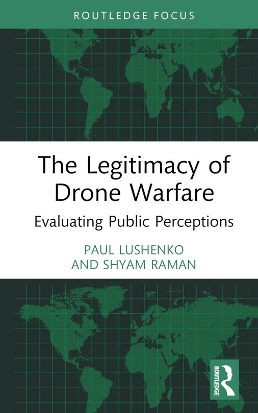 Front cover_The Legitimacy of Drone Warfare