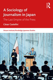 Front cover_A Sociology of Journalism in Japan