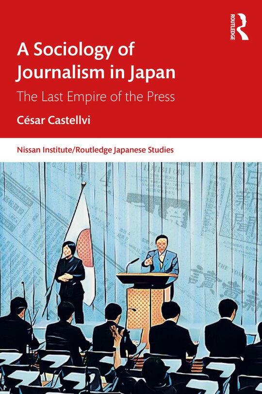 Front cover_A Sociology of Journalism in Japan