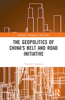 Front cover_The Geopolitics of China's Belt and Road Initiative