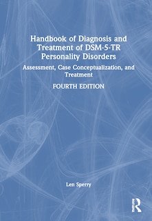 Front cover_Handbook of Diagnosis and Treatment of DSM-5-TR Personality Disorders