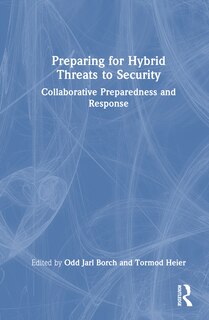 Front cover_Preparing for Hybrid Threats to Security