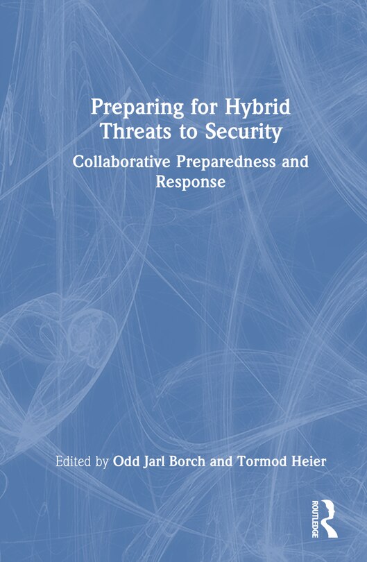 Front cover_Preparing for Hybrid Threats to Security