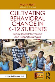 Front cover_Cultivating Behavioral Change in K-12 Students