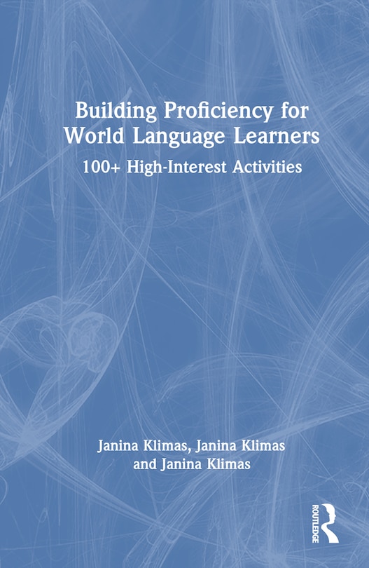 Front cover_Building Proficiency for World Language Learners