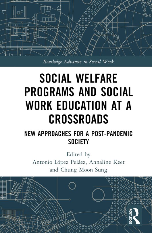 Front cover_Social Welfare Programs and Social Work Education at a Crossroads
