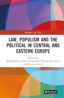 Front cover_Law, Populism, and the Political in Central and Eastern Europe