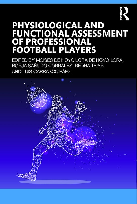 Front cover_Physiological and Functional Assessment of Professional Football Players