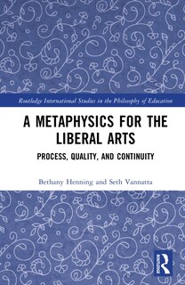 Front cover_A Metaphysics for the Liberal Arts