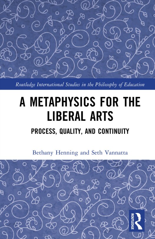 Front cover_A Metaphysics for the Liberal Arts