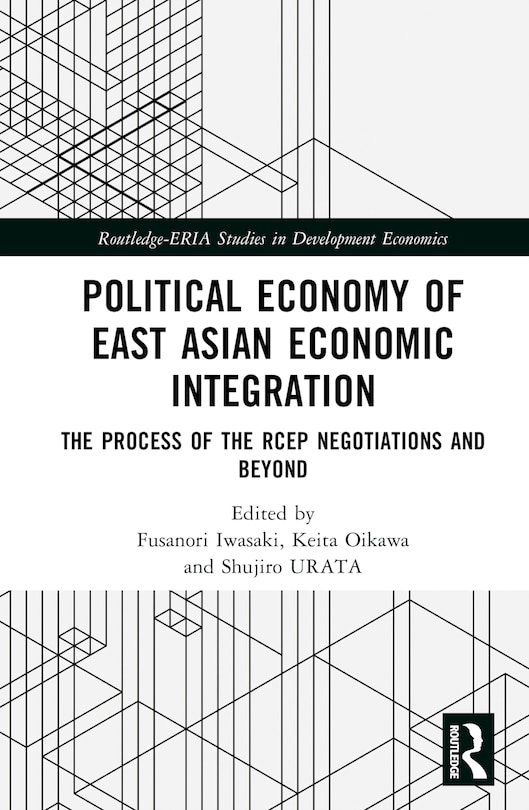 Front cover_Political Economy of East Asian Economic Integration