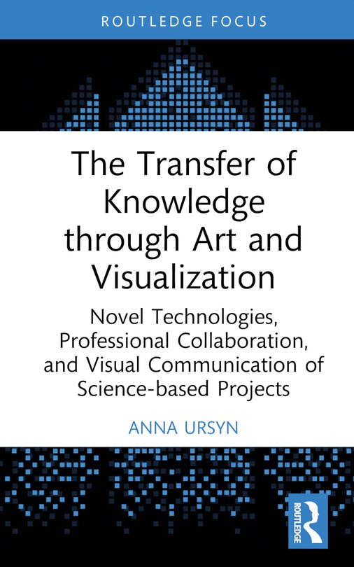 Couverture_The Transfer of Knowledge through Art and Visualization