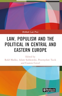 Front cover_Law, Populism, and the Political in Central and Eastern Europe