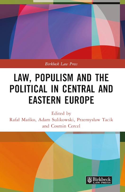 Front cover_Law, Populism, and the Political in Central and Eastern Europe