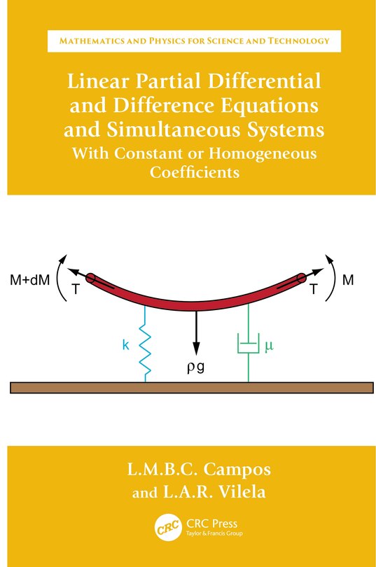 Front cover_Linear Partial Differential and Difference Equations and Simultaneous Systems with Constant or Homogeneous Coefficients