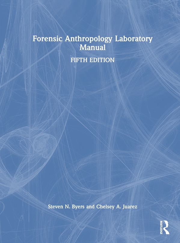 Front cover_Forensic Anthropology Laboratory Manual