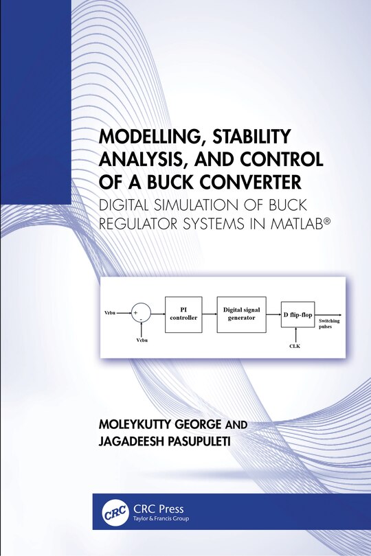 Front cover_Modelling, Stability Analysis, and Control of a Buck Converter