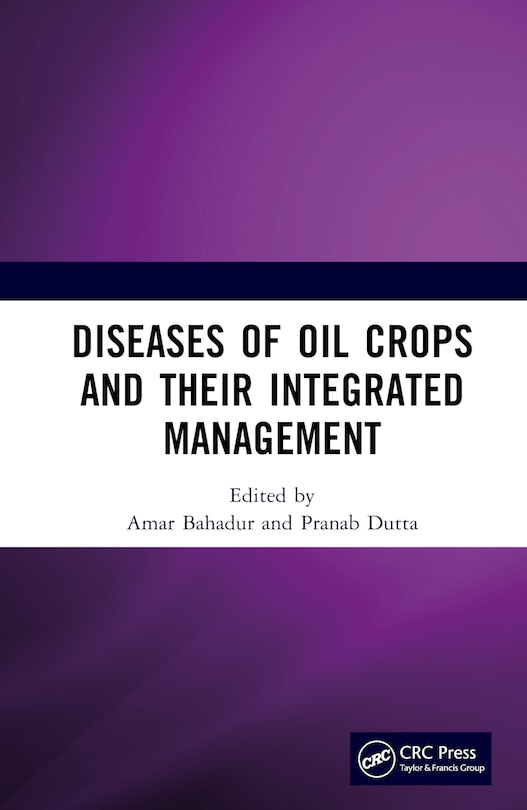 Front cover_Diseases of Oil Crops and Their Integrated Management