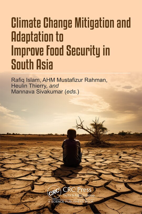 Couverture_Climate Change Mitigation and Adaptation to Improve Food Security in South Asia