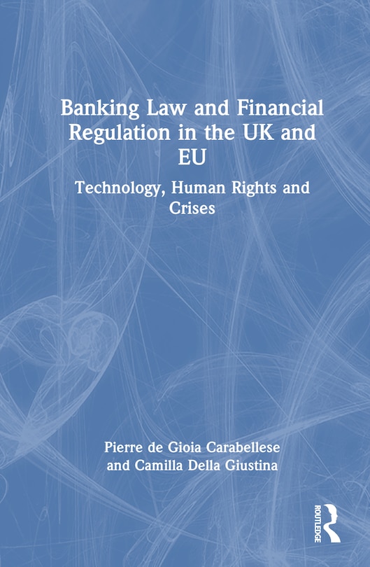 Front cover_Banking Law and Financial Regulation in the UK and EU