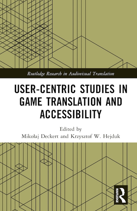 Couverture_User-Centric Studies in Game Translation and Accessibility